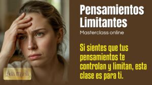 Masterclass: Pensamientos Limitantes
